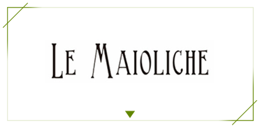 LE MAIOLICHE